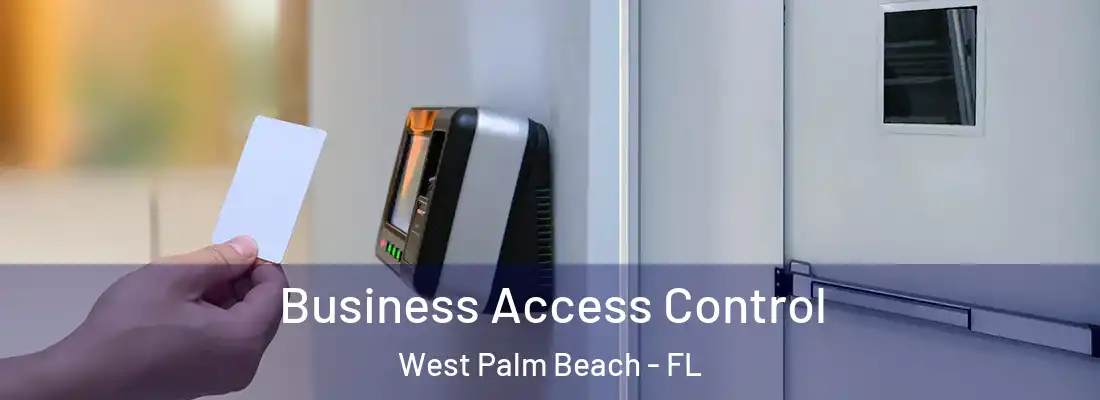  Business Access Control West Palm Beach - FL